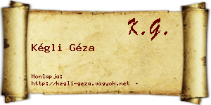 Kégli Géza névjegykártya